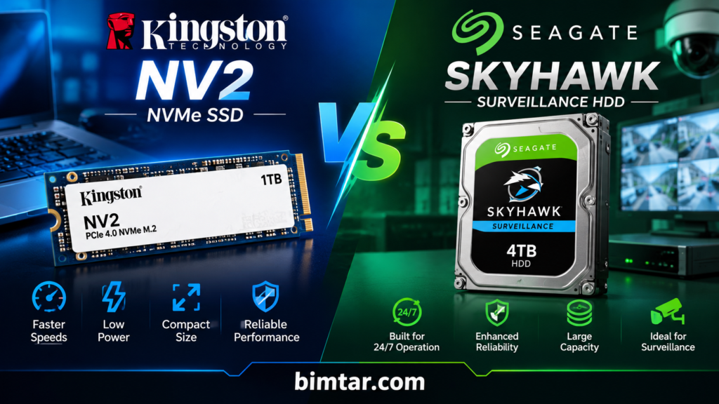 Kingston NV2 vs Seagate SkyHawk: Which Storage Drive Is Right for You?