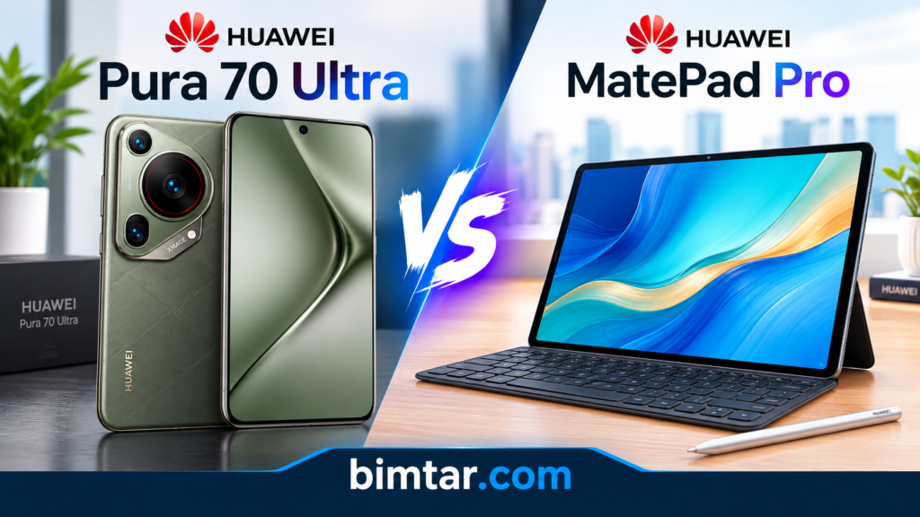 Huawei Pura 70 Ultra vs Huawei MatePad Pro: Which One Should You Buy?